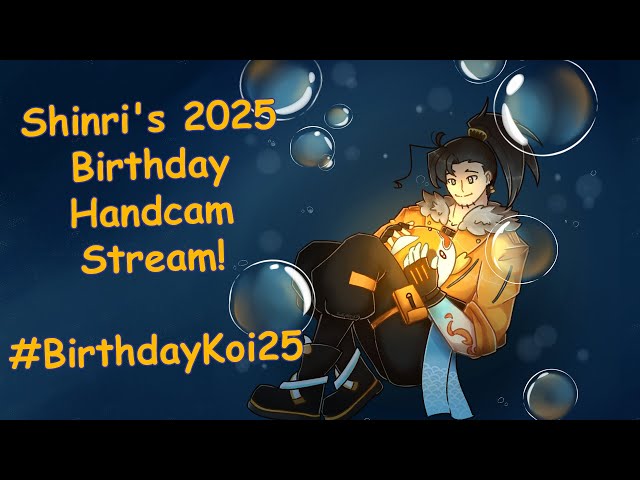 【Birthday!】It's my #birthdaykoi25 handcam stream!のサムネイル