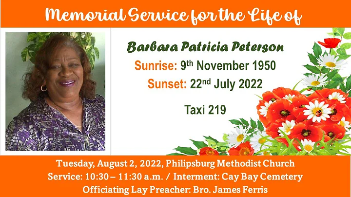 Welcome to the Memorial Service for the life of  B...