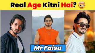 Mr Faisu Real Age || Faisal Shaikh Real Age Kitni Hai || Networth,Instagram, YouTube || 2026 ||