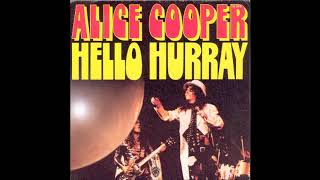 Alice Cooper - Hello Hurray (from vinyl 45) (1973)