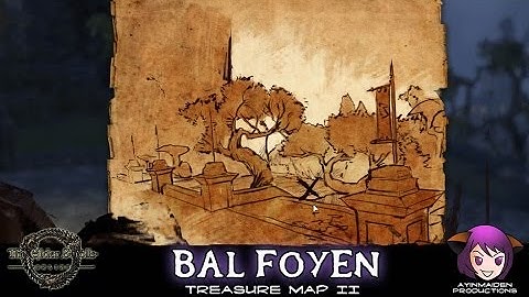 Elder Scrolls Online - Bal Foyen Treasure Map II