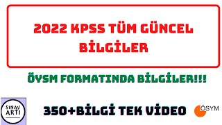 2022 KPSS TÜM GÜNCEL BİLGİLER TEK VİDEO