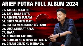 ARIEF FULL ALBUM TERBAIK PALING TERPOPULER 2023 TANPA IKLAN || TAK SEDALAM INI - SATU RASA CINTA