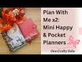 Plan With Me x2: Mini Happy & Pocket Planners