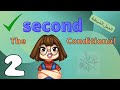 The Second Conditional قاعدة استخدام أمثلة استخدام الجمل الشرطية