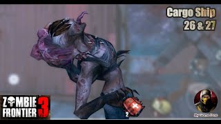 #Zombie Frontier 3 | #Cargo Ship | 26 & 27 #gameplay #actiongames #androidgames #games #how #z screenshot 5