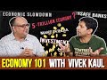Slowdown in the Indian Economy and the reasons behind that - With Vivek Kaul