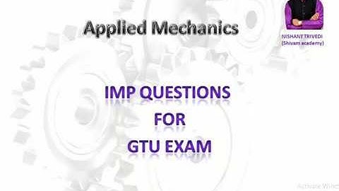 IMP MCQ BASED QUESTIONS FOR GTU EXAM PART-1(APPLIED MECHANICS)