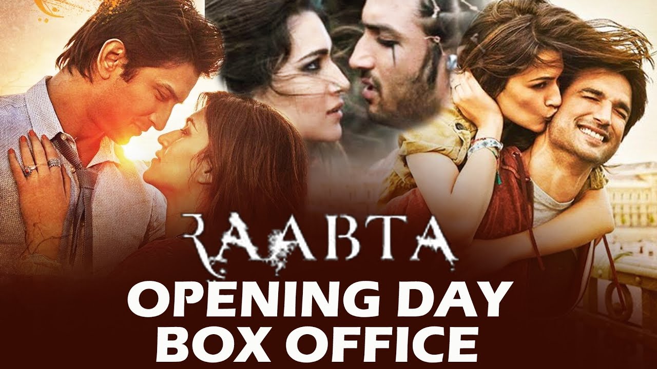 RAABTA Opening Day - Box Office Collection - Kriti Sanon, Sushant Singh Rajput