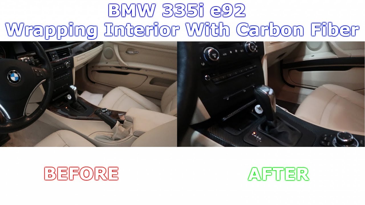 Wrapping Bmw 335i E92 Interior With Carbon Fiber More Mods To Lucy