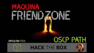 FRIENDZONE HTB ESPAÑOL - OSCP PATH