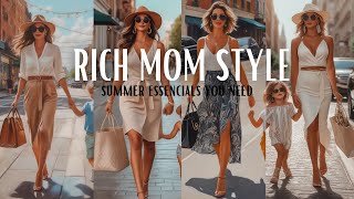 Dress Like a Rich Mom: Summer Style Guide for Quiet Luxury