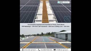 FRP Walkway, GP Handrail, Safety Line successfully installed in Trichy, Tamil Nadu