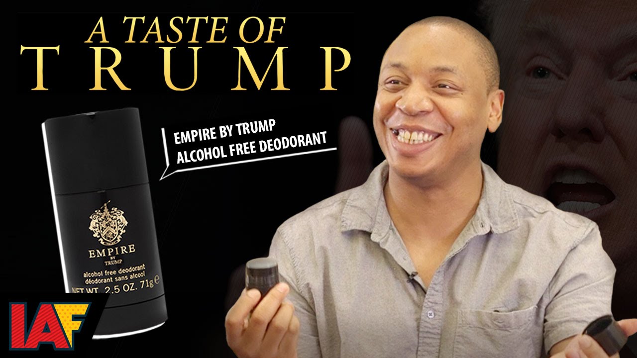 We Tried "Empire Trump" Deodorant YouTube