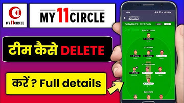 My11circle team Kaise delete Karen !! how to delete my11circle team ?