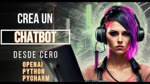 Cómo crear un chatbot básico desde cero! API ChatGPT y Python
