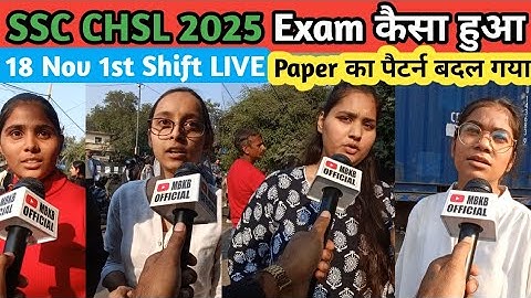 SSC CHSL 2025 Paper shiftwise analysis🔥 | 18 Nov 1st Shift Live Review🔥 | SSC Exam Preparation 