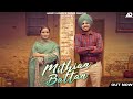 Mithian battan official  sachin heeran  waston gill  new punjabi song 2023