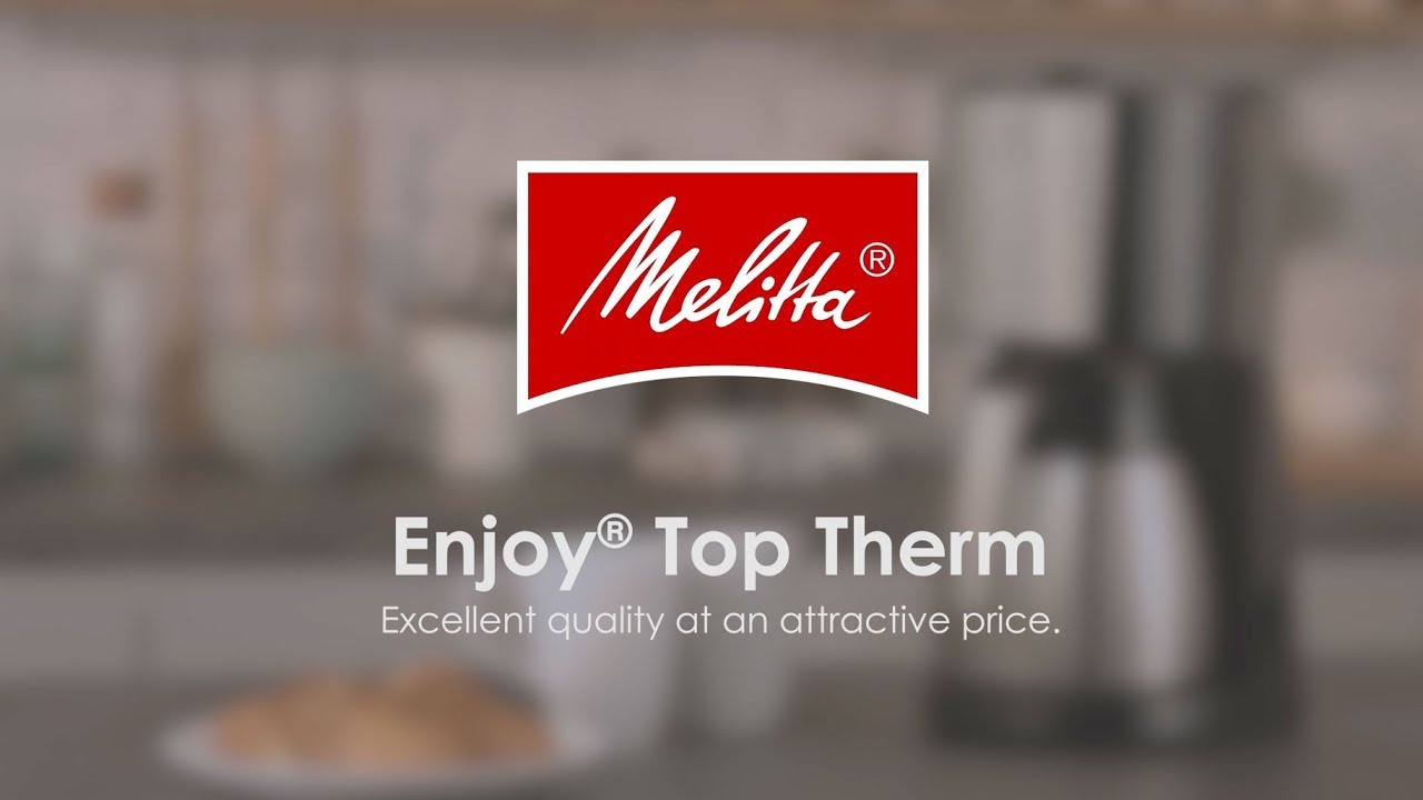 Fortløbende Tag ud halvkugle Melitta® Enjoy® Top Therm - YouTube