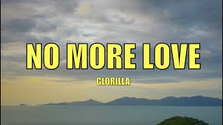GloRilla - No More Love - Lyrics