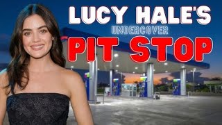 Lucy Hale Slips Under The Radar During Gas Station Pit Stop