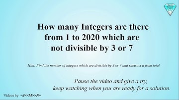 Number of Integers which are not divisible by 3 or 7