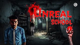 Unreal School Part - 2 :- Death A History | #horrorshortflim