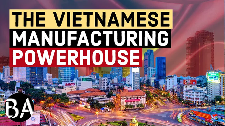 How Vietnam Became A Manufacturing Powerhouse