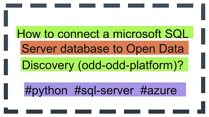 How to connect a microsoft SQL Server database to Open Data Discovery (odd-odd-platform)?