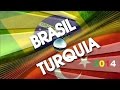 Turquia vs Brasil - Jogo Completo