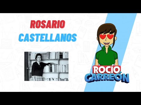 BIOGRAFÍA DE ROSARIO CASTELLANOS