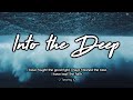 Into The Deep (Lyrics) - Citipointe Worship