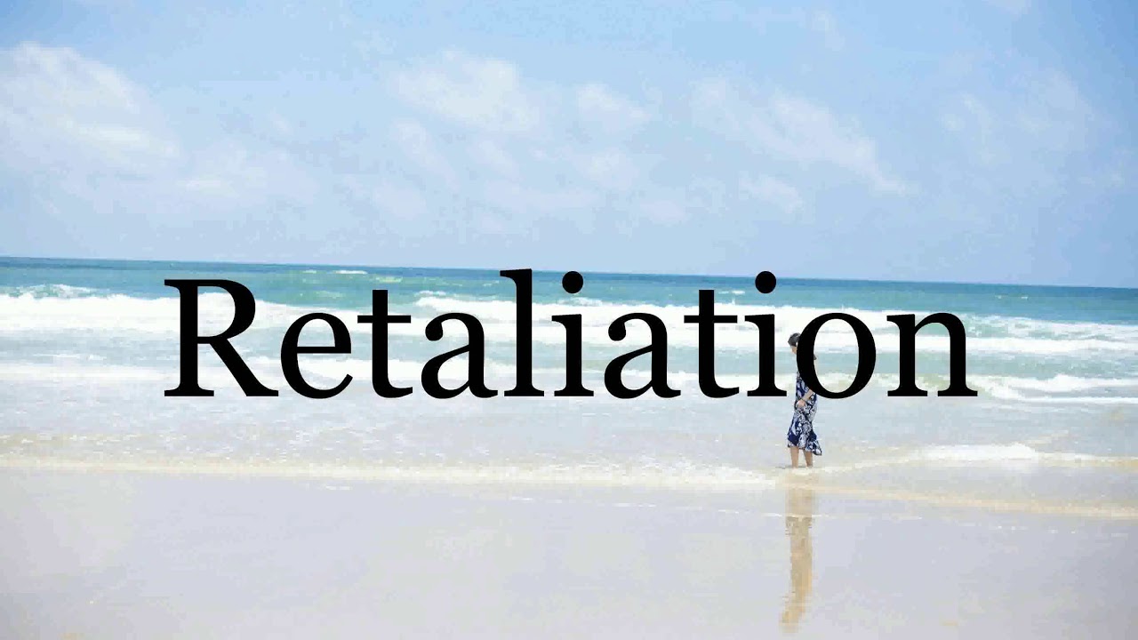 How To Pronounce Retaliation Pronunciation Of Retaliation YouTube