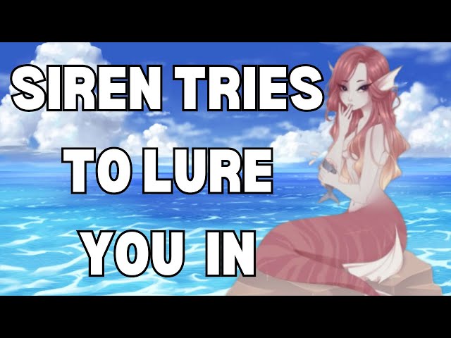 [ASMR RP] Siren Lures You In~ (singing, mouth sounds)