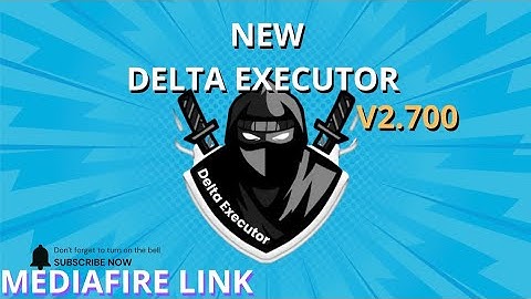 Delta Executor V2.700 Latest Version Only Android/Mobile/IOS