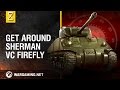 Inside the Chieftain's Hatch: Sherman VC “Firefly" part 1