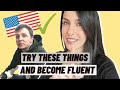 MY TIPS TO BECOME FLUENT IN ENGLISH | A Day In My Life