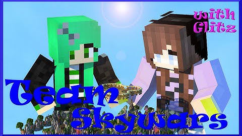 Team Skywars on Mineplex with Glitz