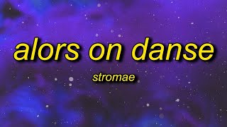 Stromae   Alors On Danse Slowed TikTok Remix Lyrics