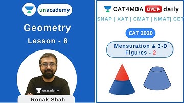 L8 | Mensuration and 3-D - Part 2 | Geometry | Quantitative Ability | CAT4MBA | Ronak Shah