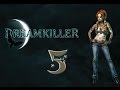 Dreamkiller 5  dmooooooooooon 