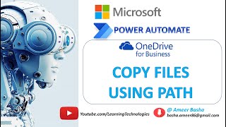 Power Automate Desktop || OneDrive for Business -  Copy File using path