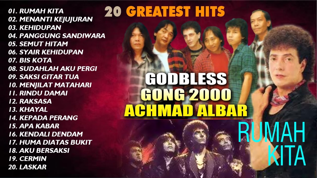 20 GREATEST HITS GOD BLESS GONG 2000 ACHMAD ALBAR