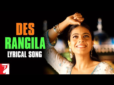 Lyrical | Des Rangila Song with Lyrics | Fanaa | Kajol, Jatin-Lalit, Prasoon Joshi, Mahalaxmi Iyer