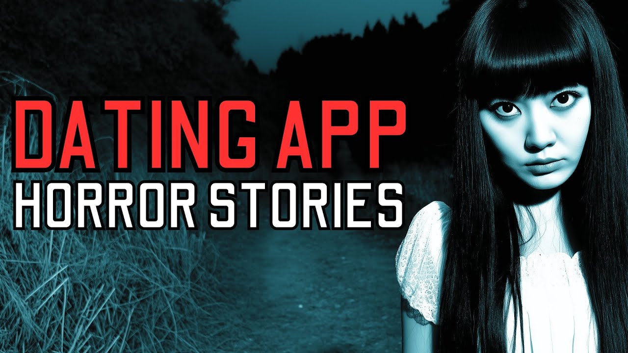 20 TRUE Sinister Dating Horror Stories | MEGA COMPILATION - YouTube