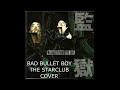 【COVER】BAD BULLET BOY  / THE STARCLUB
