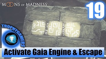 Moons of Madness - Activate the Gaia Engine & Escape the Temple Walkthrough Part 19
