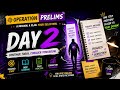 From Basics to Mastery 💯 | Operation Prelims Day 2