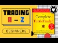 14 - CASE STUDY: COMPLETE GUIDE ON TURTLE TRADING SYSTEM | Complete Trading Tutorials For Beginners