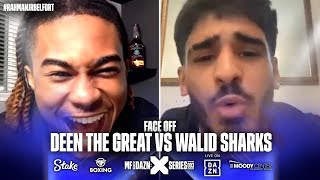 "FLOYD MAYWEATHER will want me next!" - Deen The Great vs Walid Sharks - FACE OFF | Misfits Boxing